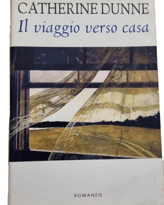 Libro "Il Viaggio verso casa" Romanzo Catherine D.
