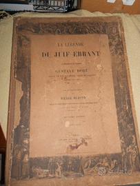 Gustavo Dorè 1856 La Legende du Juif Errant
