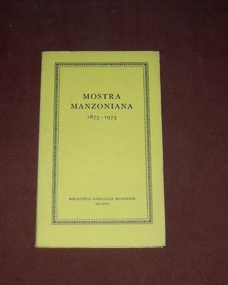Mostra manzoniana 1873-1973 / illustrato