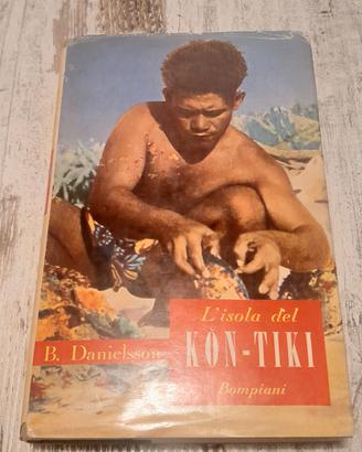 L'ISOLA DEL KON-TIKI BENGT DANIELSSON BOMPIANI 