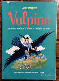 1972 Luigi Candoni VALPINO le favolose imprese di