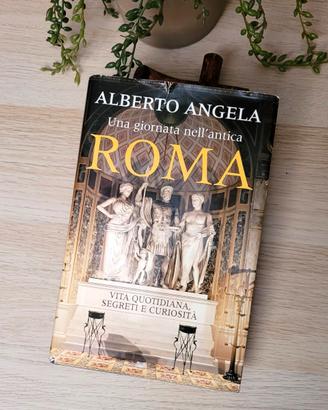 'Una giornata nell'antica Roma' -  Alberto Angela.