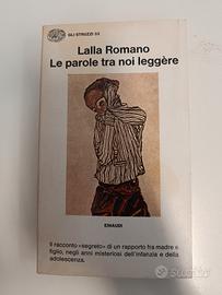 "Le parole tra noi leggere" e "Civiltà sepolte"