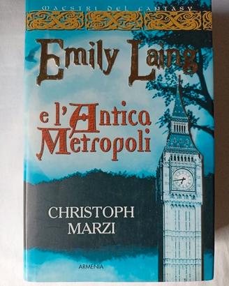 Emily Laing e l'antica Metropoli, Christoph Marzi