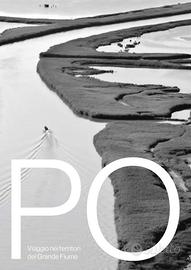 PO VIAGGIO NEI TERITORI DEL GRANDE FIUME.  TCI