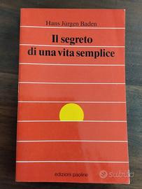 Il segreto di una vita semplice