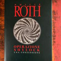 Philip Roth - Operazione Shylock - Una confessione