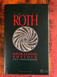 Philip Roth - Operazione Shylock - Una confessione