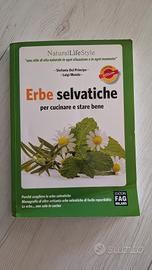 Erbe selvatiche per cucinare e stare bene