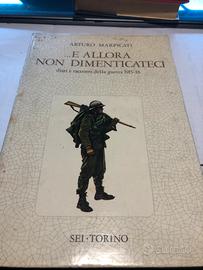 ….e allora non dimenticateci