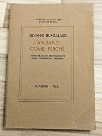 Libro L'ANZIANO: COME, PERCHÉ di S. Burgalassi