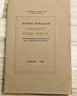 Libro L'ANZIANO: COME, PERCHÉ di S. Burgalassi