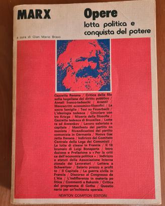Karl Marx: Opere - Lotta Politica e Conquista del 