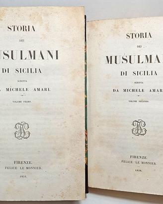 STORIA DEI MUSULMANI IN SICILIA SCRITTA DA M.AMARI