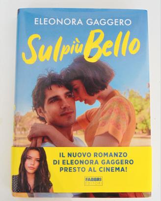 Sul più Bello - Eleonora Gaggero