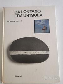 Da lontano era un'isola Bruno Munari 1989