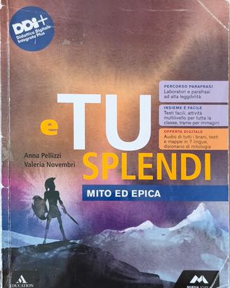 E tu splendi Vol. 1 + Mito ed Epica ⭐Buono⭐