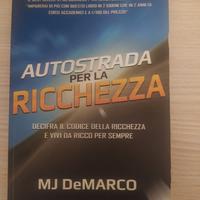 Libro autostrada per la ricchezza MJ DeMarco