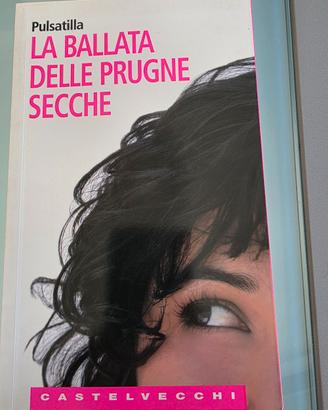 la ballata delle prugne secche - Pulsatilla