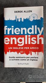 Friendly english. Un inglese per amico.