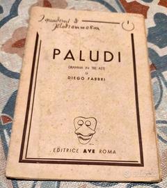 Paludi – dramma in tre atti