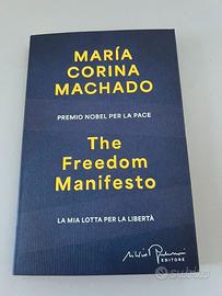 Libro Machado The Freedom Manifesto Nuovo