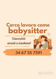Baby sitter disponibile nei weekend