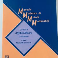 Algebra Lineare. Modulo 4. Quarta edizione