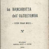 La bancarotta dell'oltretomba, 1902