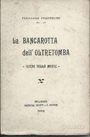 La bancarotta dell'oltretomba, 1902