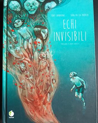 "Echi invisibili" di Tony Sandoval Graphic novel