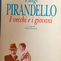 "I vecchi e i giovani" Pirandello Luigi
