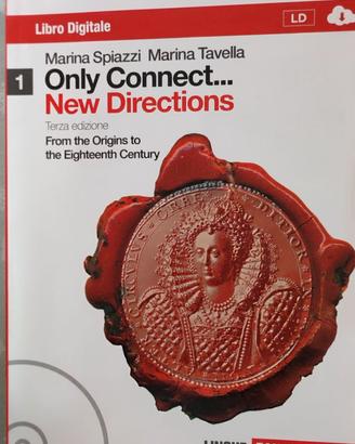 Libro Inglese - Only Connect, New Directions Vol1
