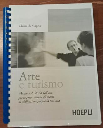 Libro Arte e Turismo - Chiara de Capoa Hoepli