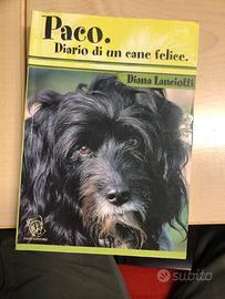 Libro Paco Diario di 1 Cane felice Diana Lanciotti