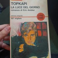 Topkapi la luce del giorno