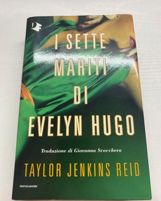 I sette mariri di Evelyn Hugo