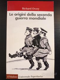 Le origini della seconda guerra mondiale. R Overy