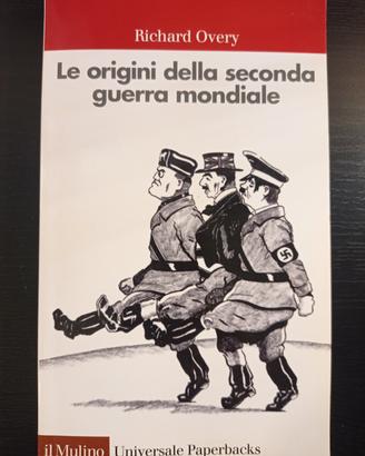 Le origini della seconda guerra mondiale. R Overy