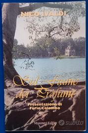 Nico Ivaldi sul fiume dei profumi