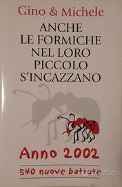 Libro - Anche le formiche nel loro piccolo si ....