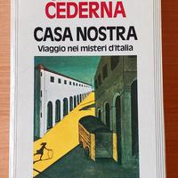Casa nostra Viaggio nei misteri d'italia
