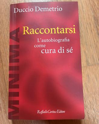 Raccontarsi, l’autobiografia come cura di sé