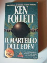 Il martello dell'eden - Ken Follet