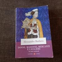 Donne, Madonne, Mercanti e Cavalieri 