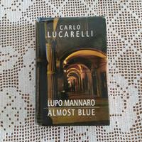 Libro "Almost Blue/ Lupo mannaro"- Carlo Lucarelli
