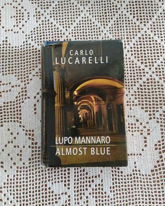 Libro "Almost Blue/ Lupo mannaro"- Carlo Lucarelli
