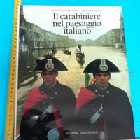 Libro Il carabiniere nel paesaggio italiano