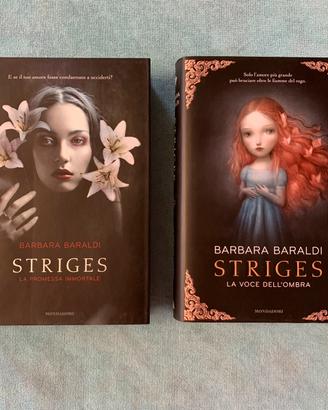 Libri “Striges”, Barbara Baraldi, 1a Ed. Mondadori