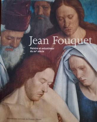 Jean Fouquet, Peintre et enlumineur du XV siècle